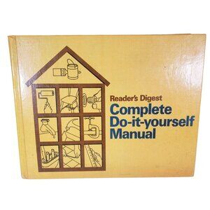Readers Digest Complete Do It Yourself Manual 1973 Edition Hardcover